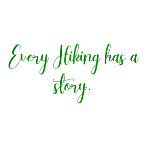 every hiking has a story quote SVG PNG design
