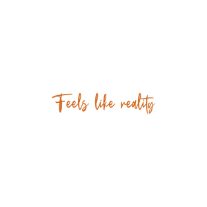 feels like reality quote SVG PNG design with bold lettering, an uplifting message