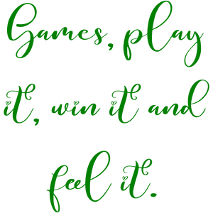 games play it win and feel quote SVG PNG design