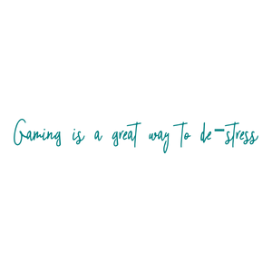 gaming is a great way to de stress quote SVG PNG design