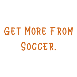 get more from soccer quote SVG PNG design with bold lettering, an uplifting message