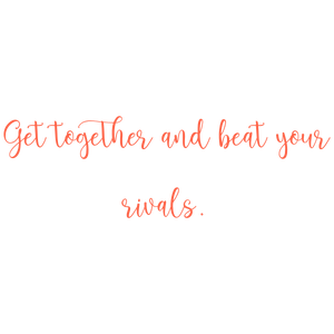 get together and beat your rivals quote SVG PNG design with bold lettering