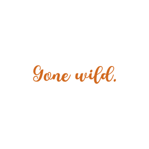 gone wild quote SVG PNG design