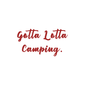 gotta lotta camping quote SVG PNG design with bold lettering