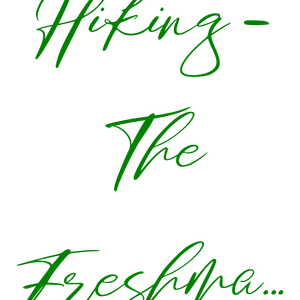 hiking the freshmaker quote SVG PNG design with bold lettering