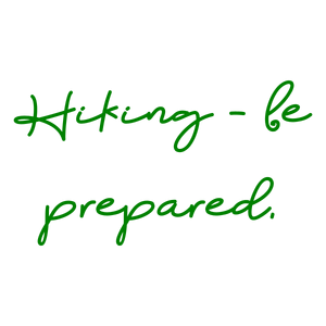 hiking be prepared quote SVG PNG design