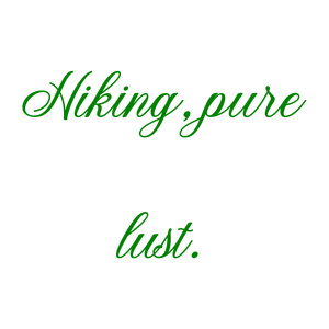 hiking pure lust quote SVG PNG design