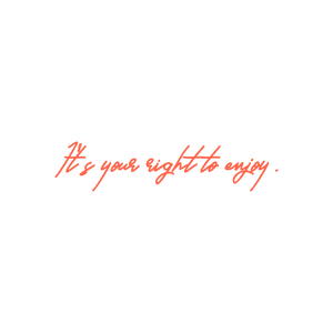 it's your right to enjoy quote SVG PNG design with an uplifting message