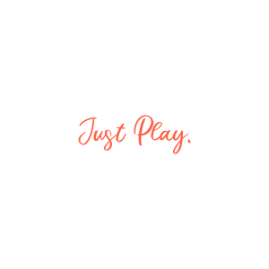 just play quote SVG PNG design with an uplifting message