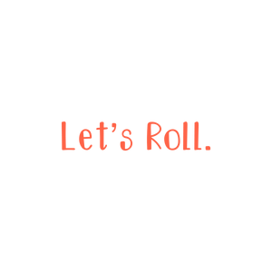 let's roll quote SVG PNG design with bold lettering