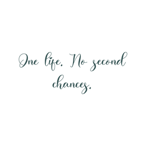 one life no second chances2k5lho1j4v2 quote SVG PNG design with bold lettering