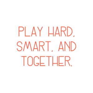 play hard smart and together quote SVG PNG design with bold lettering, an uplifting message