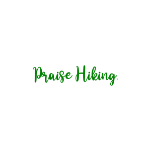 praise hiking quote SVG PNG design with bold lettering, an uplifting message