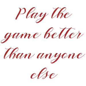 play the game better than anyone else quote SVG PNG design with bold lettering