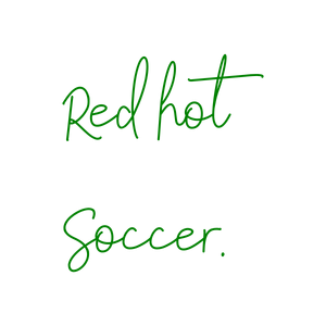 red hot soccer quote SVG PNG design with hand-drawn style, bold lettering