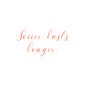 soccer lasts longer quote SVG PNG design with bold lettering, an uplifting message