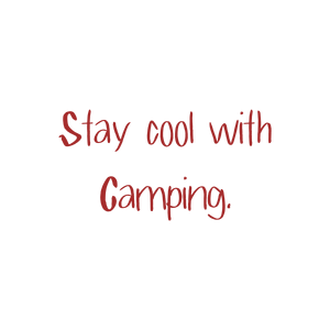 stay cool with camping quote SVG PNG design with bold lettering