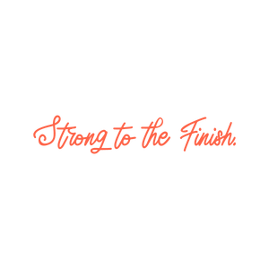 strong to the finish quote SVG PNG design with bold lettering