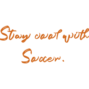 stay cool with soccer quote SVG PNG design with an uplifting message