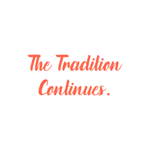 the tradition continues quote SVG PNG design with bold lettering, an uplifting message
