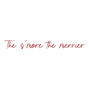 the s'more merrier quote SVG PNG design