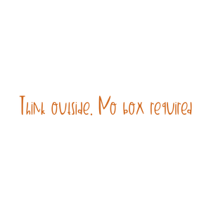 think outside no box requiredclsli1nk5id quote SVG PNG design with bold lettering