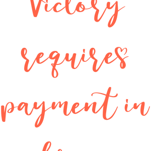 victory requires payment in advance quote SVG PNG design with bold lettering