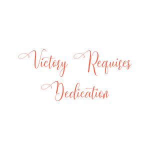 victory requires dedication quote SVG PNG design with bold lettering