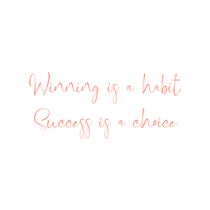 winning is a habit success choice quote SVG PNG design with an uplifting message