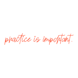 practice is important quote SVG PNG design with hand-drawn style, an uplifting message