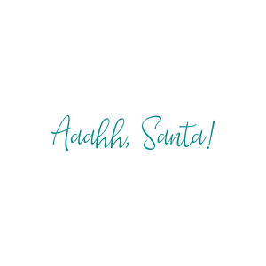 aaahh santa quote SVG PNG design