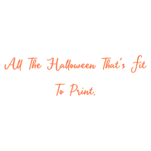 all the halloween that's fit to print quote SVG PNG design