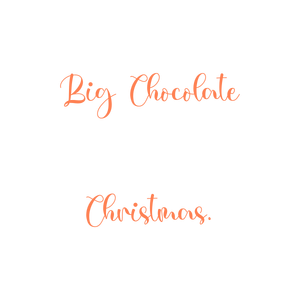 big chocolate christmas quote SVG PNG design
