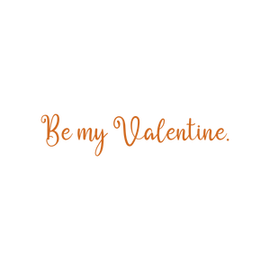 be my valentine quote SVG PNG design