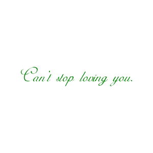 can't stop loving you quote SVG PNG design