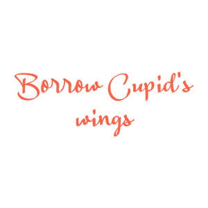 borrow cupid's wings quote SVG PNG design