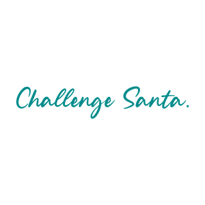 challenge santa quote SVG PNG design with bold lettering