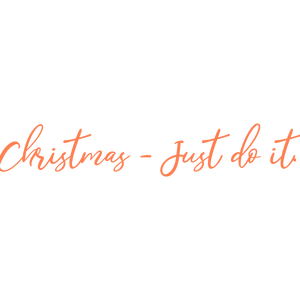 christmas just do it quote SVG PNG design with bold lettering