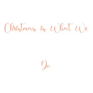 christmas is what we do quote SVG PNG design