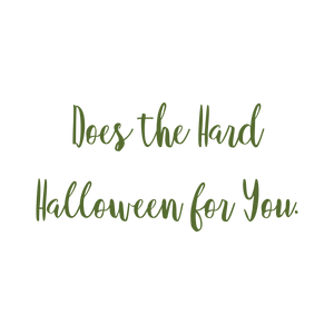 does the hard halloween for you quote SVG PNG design