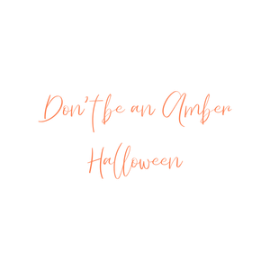 don't be an amber halloween quote SVG PNG design