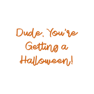 dude you're getting a halloween quote SVG PNG design