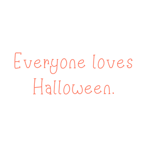 everyone loves halloween quote SVG PNG design with hand-drawn style