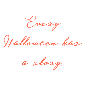 every halloween has a story quote SVG PNG design