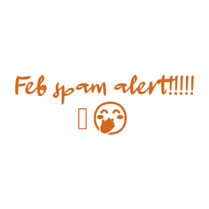 feb spam alert quote SVG PNG design with bold lettering