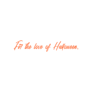 for the love of halloween quote SVG PNG design