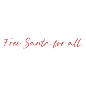 free santa for all quote SVG PNG design with an uplifting message