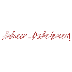 halloween it's like heaven quote SVG PNG design