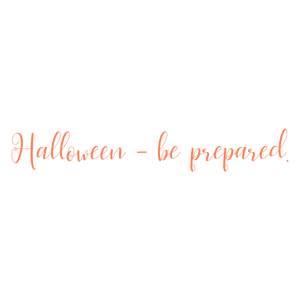 halloween be prepared quote SVG PNG design with bold lettering