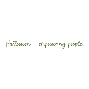 halloween empowering people quote SVG PNG design with an uplifting message